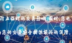   如何解决虚拟币官网打不